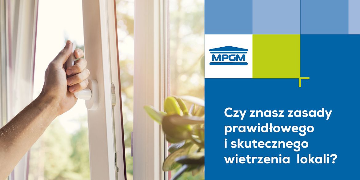 Czy znasz zasady prawidłowego i skutecznego wietrzenia lokali?